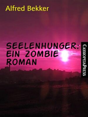 cover image of Seelenhunger--Ein Zombie Roman
